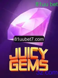 Descubra o Mundo Encantado de JuicyGems e as Emoções do 81uu Bet